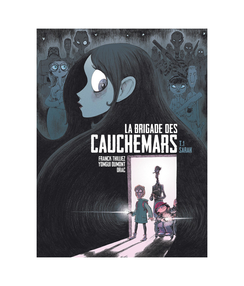 La brigade des cauchemars - Tome 1