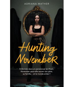 Hunting November - Tome 2
