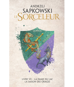 Le Sorceleur : La Dame du lac - La saison des orages