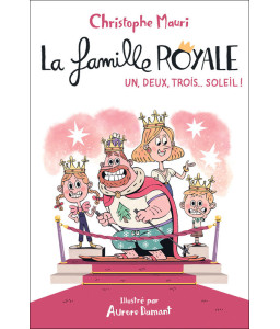 La famille Royale : Un deux trois...soleil !