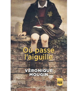 Où passe l'aiguille
