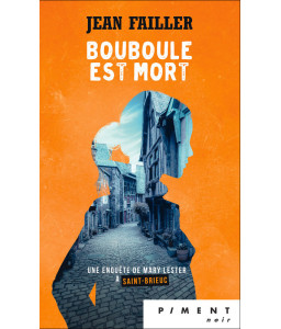 Mary Lester - T28 - Bouboule est mort
