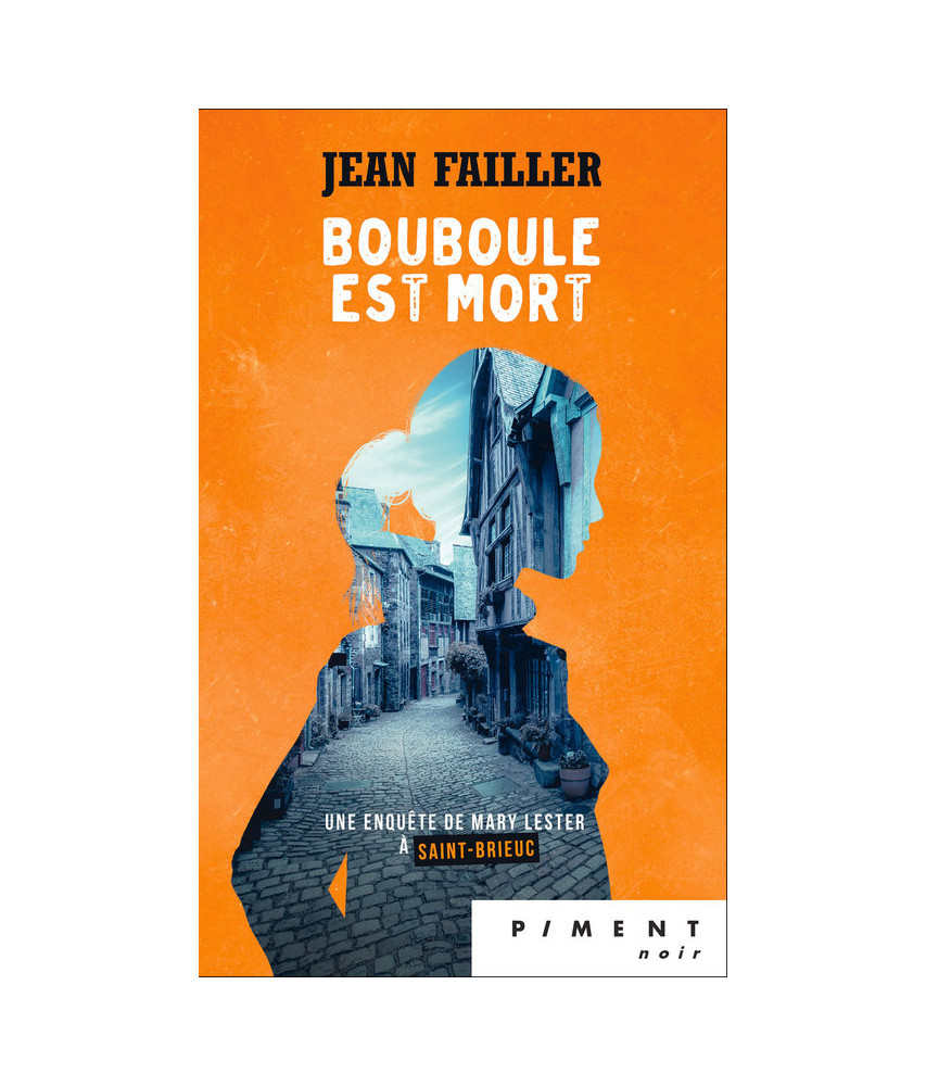 Mary Lester - T28 - Bouboule est mort Mary Lester - T28 - Bouboule est mort