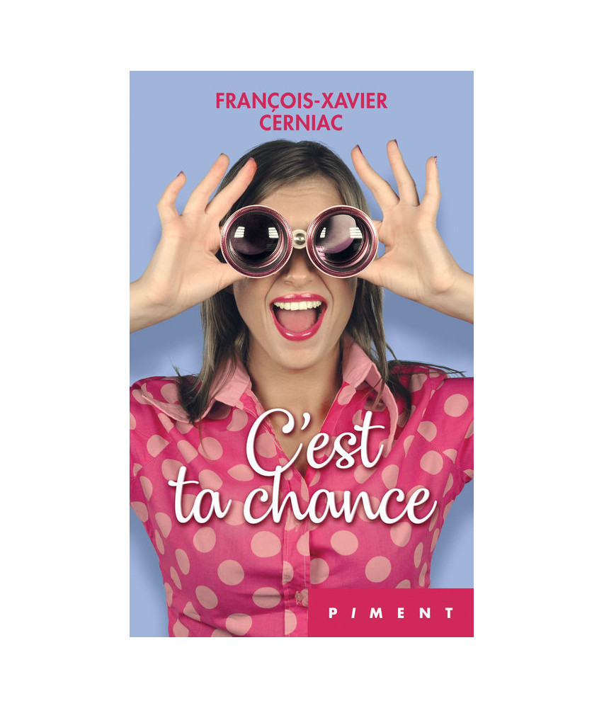 C'est ta chance C'est ta chance