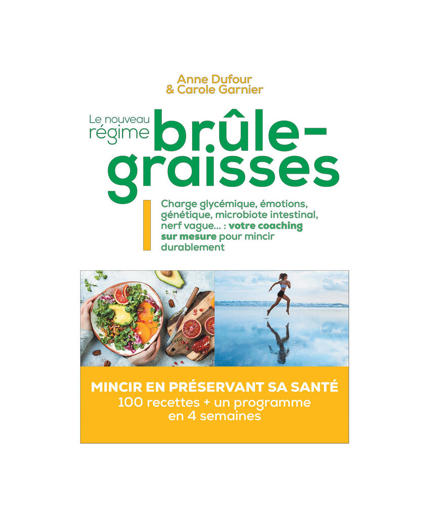 Le nouveau régime brûle-graisses