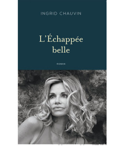 L'Echappée belle