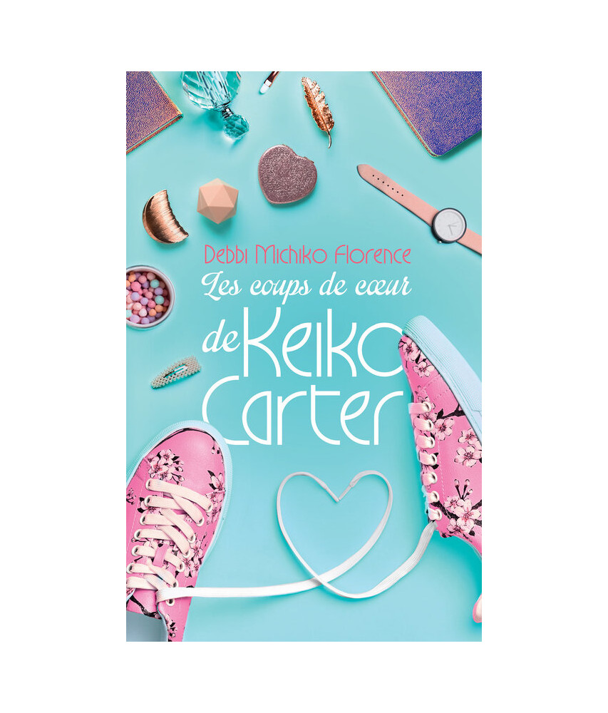 Les coups de cœur de Keiko Carter - T1 Les coups de cœur de Keiko Carter - T1
