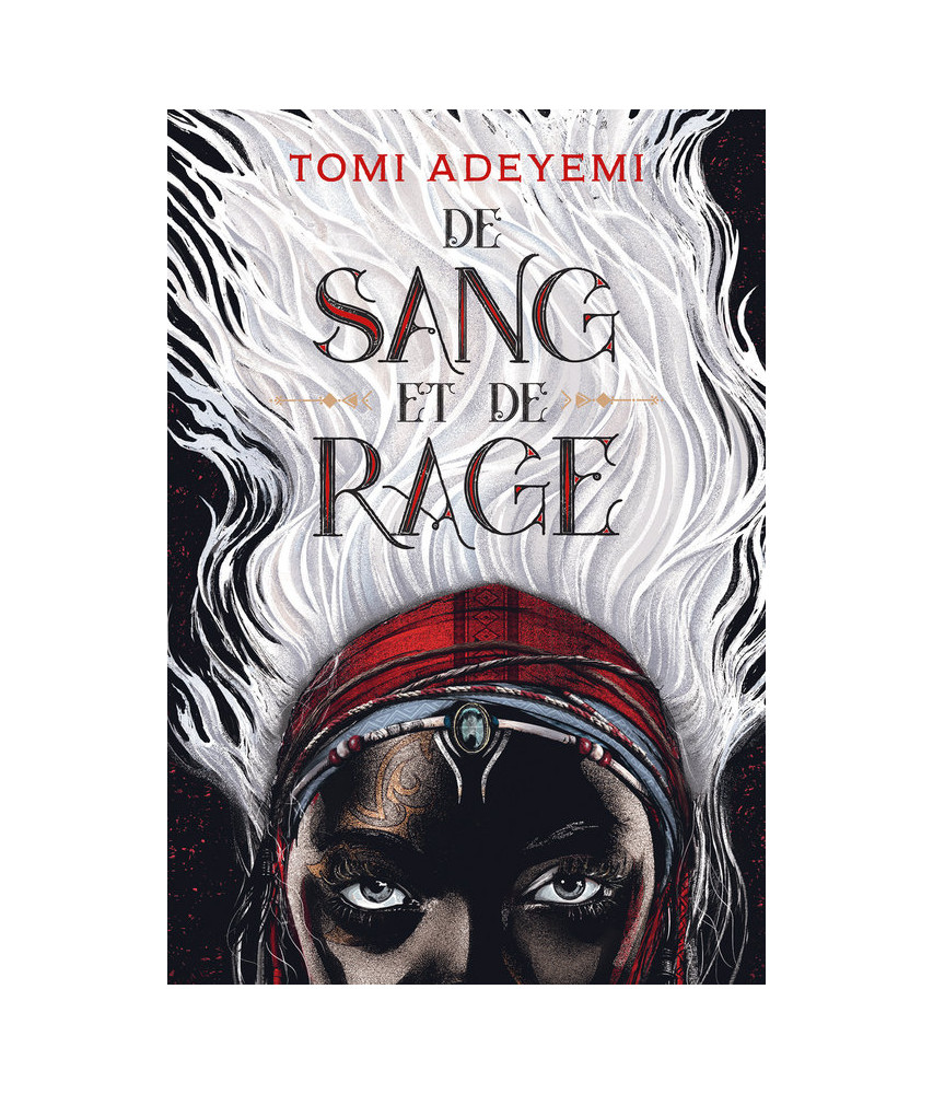 De sang et de rage - Tome 1 De sang et de rage - Tome 1