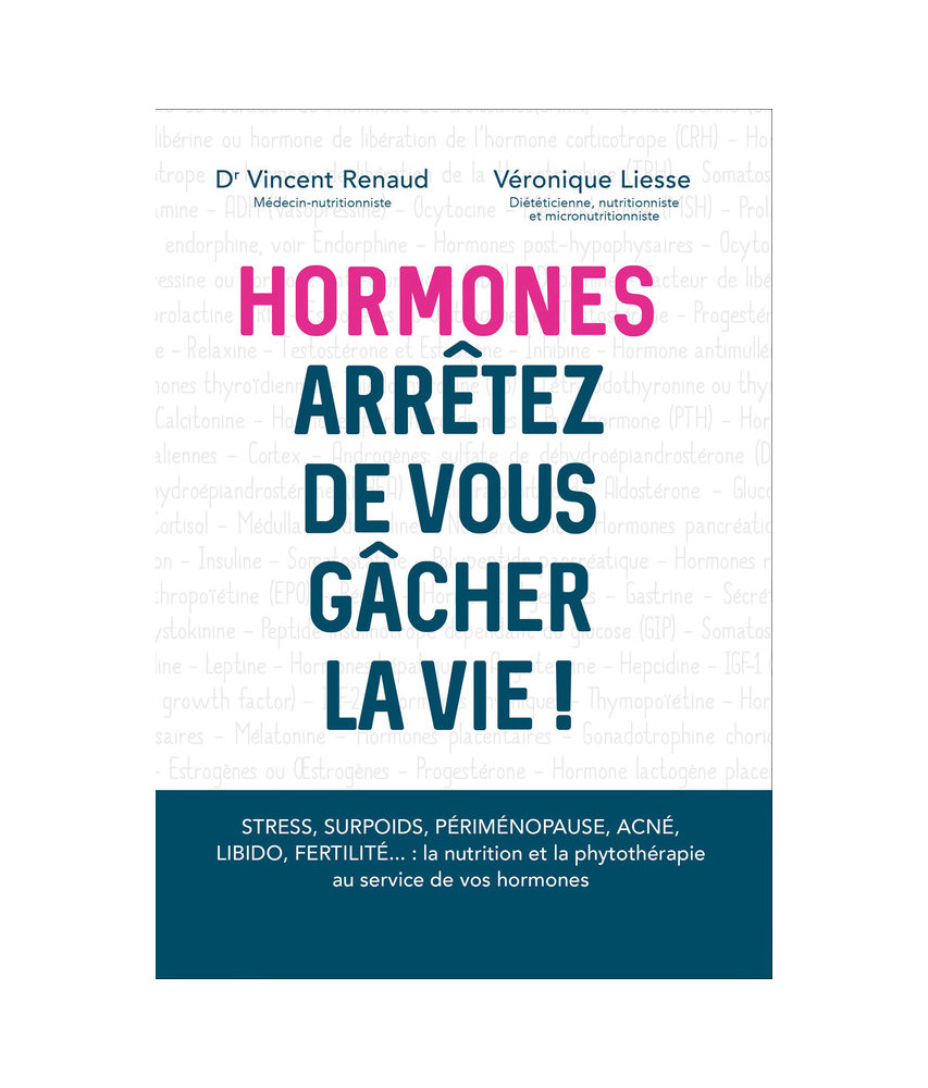 Hormones arrêtez de vous gâcher la vie ! Hormones arrêtez de vous gâcher la vie !