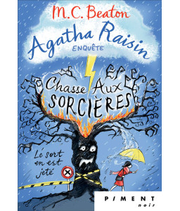 Agatha Raisin Enquête T28 :  chasse aux sorcières