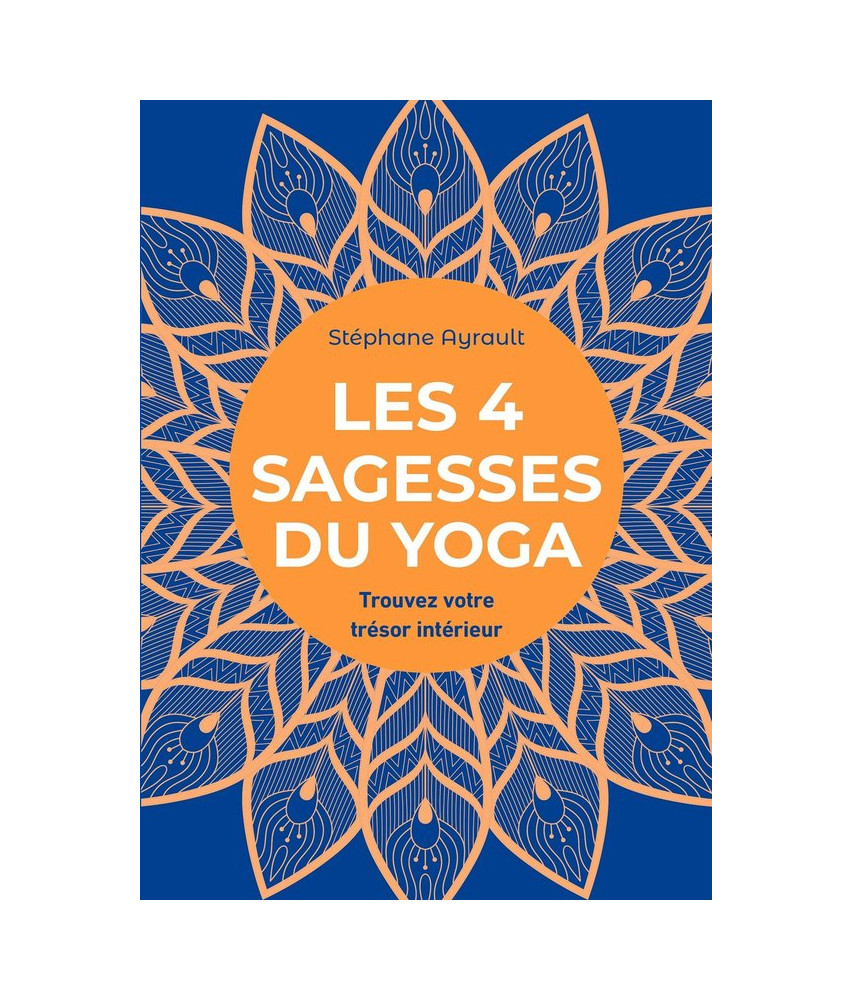 Les 4 sagesses du Yoga