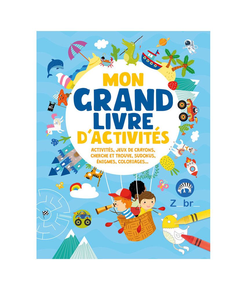 Mon grand livre d'activités Mon grand livre d'activités