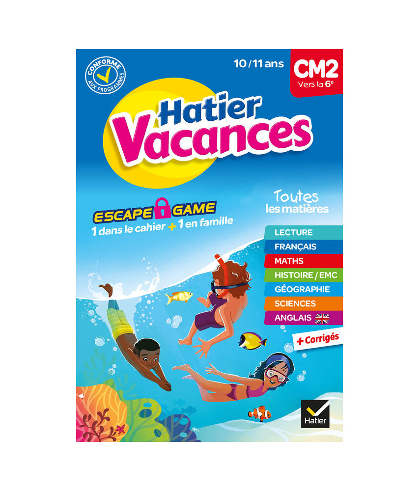 Cahier de vacances - CM2 vers la 6ème