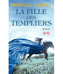 La Fille des Templiers - Tome 2