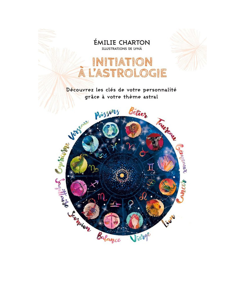 Initiation à l'astrologie Initiation à l'astrologie