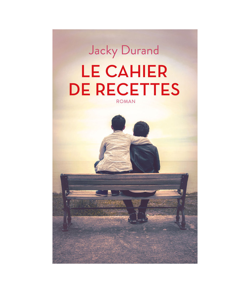 Le cahier de recettes