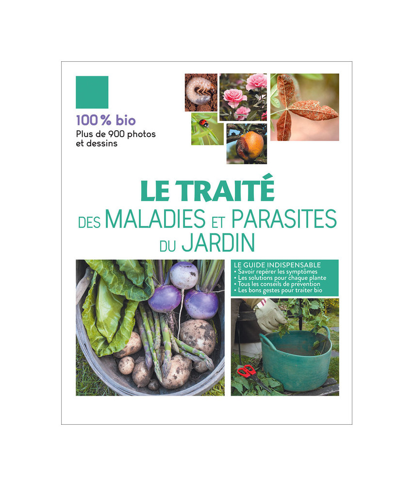 Le traité des maladies et parasites du  jardin