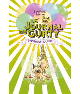 Le Journal de Gurty - Printemps de chien