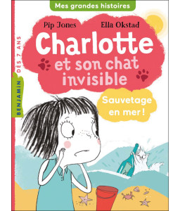 Charlotte et son chat invisible, Sauvetage en mer