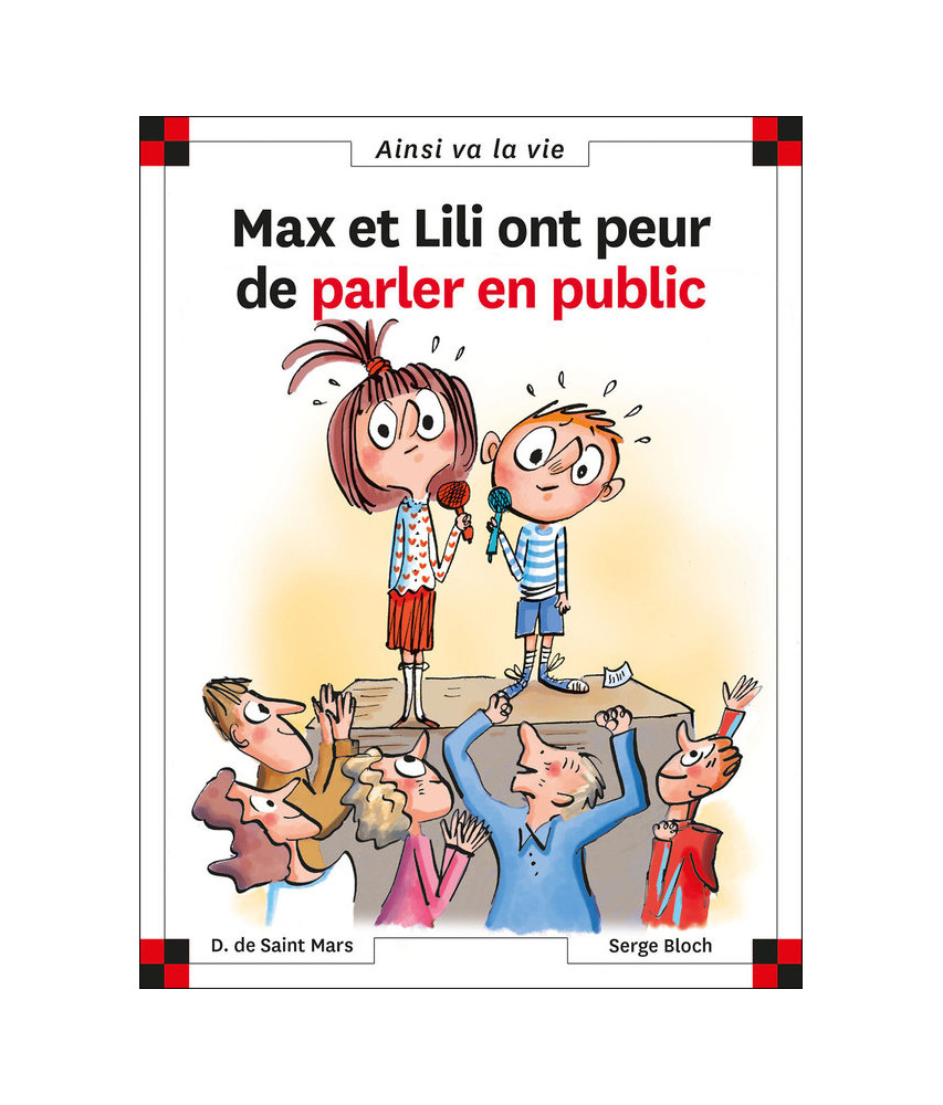 Max et Lili ont peur de parler en public Max et Lili ont peur de parler en public