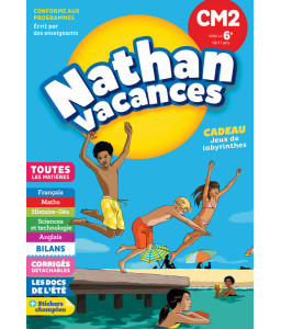 Cahier de vacances - CM2 vers la 6e