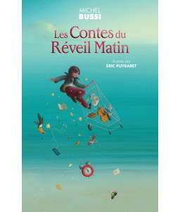 Les contes du réveil matin