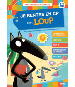 Je rentre en CP avec Loup