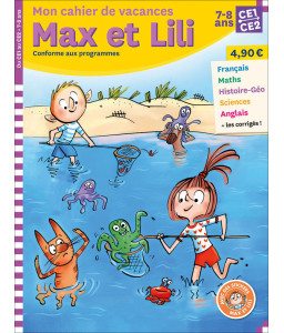 Mon cahier de vacances Max et Lili - CE1-CE2