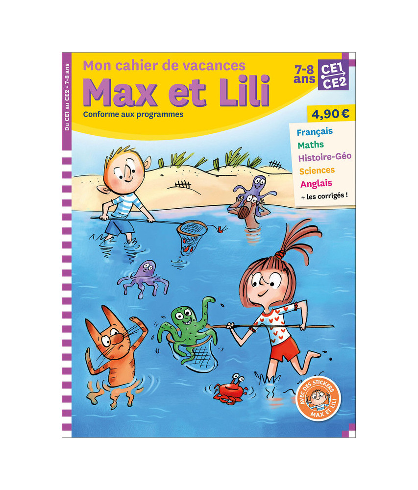 Mon cahier de vacances Max et Lili - CE1-CE2 Mon cahier de vacances Max et Lili - CE1-CE2