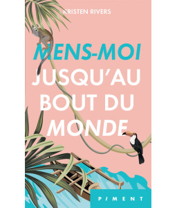 Mens-moi jusqu'au bout du monde