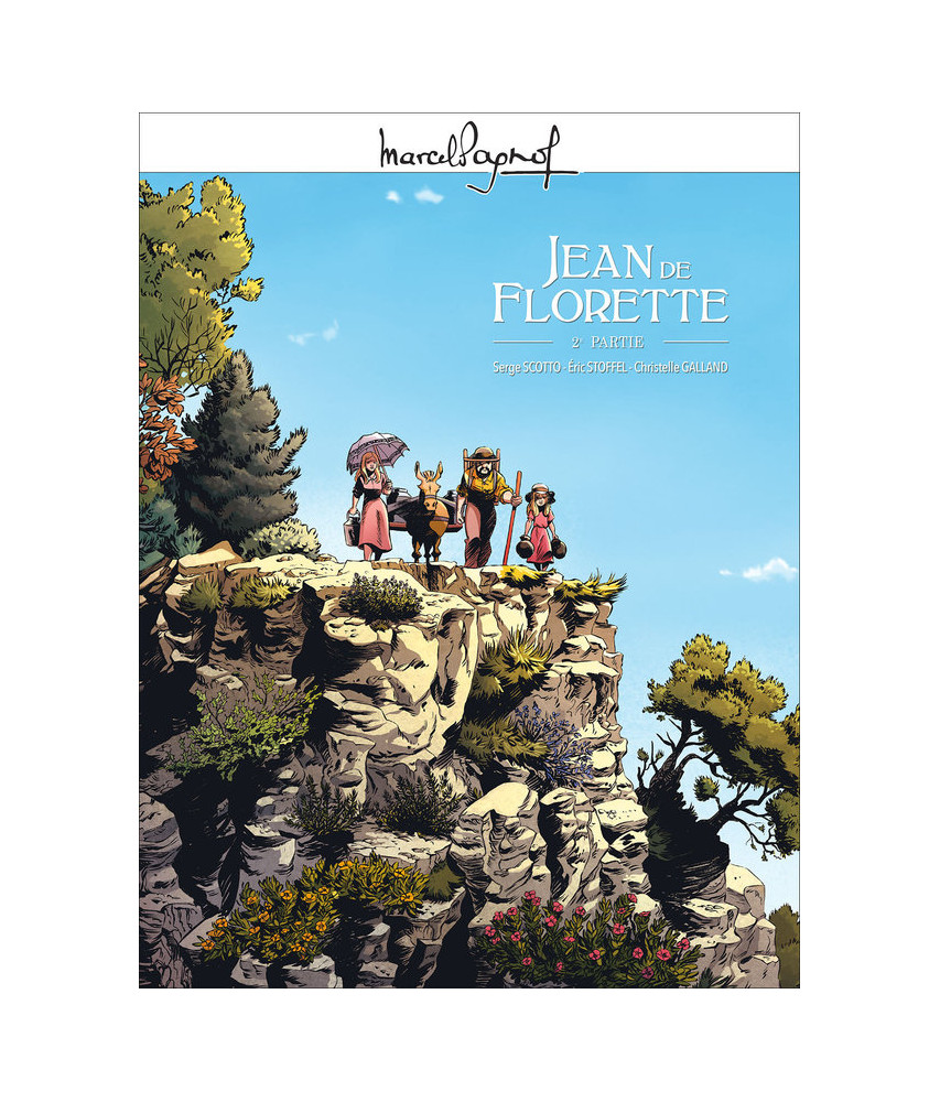 Jean de Florette - Tome 2 Jean de Florette - Tome 2