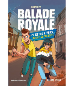Balade Royale Fortnite T2