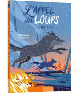 L'appel des loups Tome 3