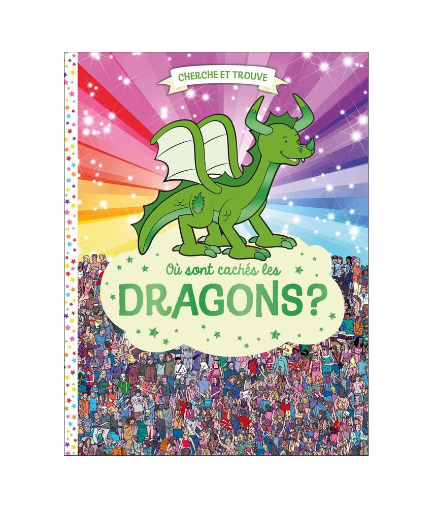 Où sont cachés les dragons ? Où sont cachés les dragons ?