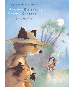 Monsieur Blaireau et Madame Renarde - Tome 2