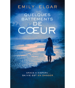 Quelques battements de coeur