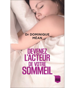 Devenez l'acteur de votre sommeil