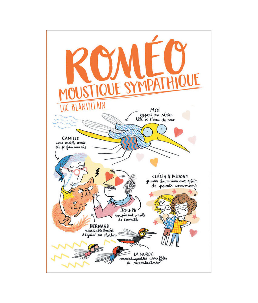Roméo moustique sympathique Roméo moustique sympathique