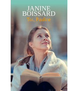 Toi, Pauline