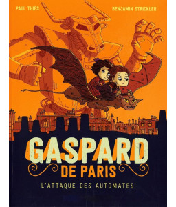 Gaspard de Paris Tome 2
