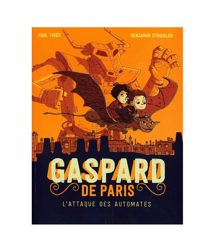 Gaspard de Paris Tome 2