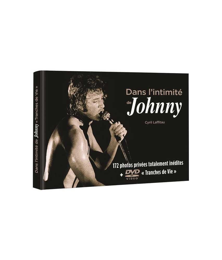 Dans l'intimité de Johnny Dans l'intimité de Johnny