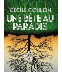 Une bête au paradis