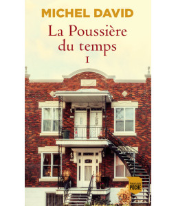 La Poussière du temps T1 : Rue de la glacière
