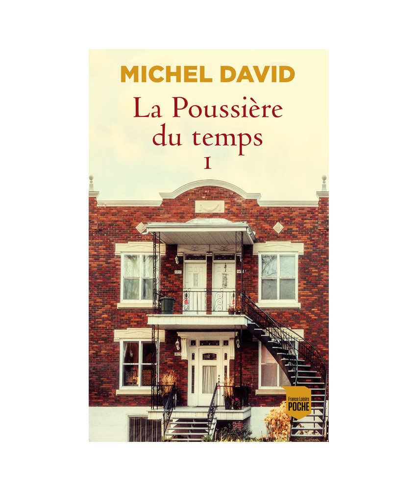 La Poussière du temps T1 : Rue de la glacière La Poussière du temps T1 : Rue de la glacière