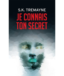 Je connais ton secret