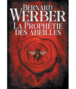 La prophétie des abeilles