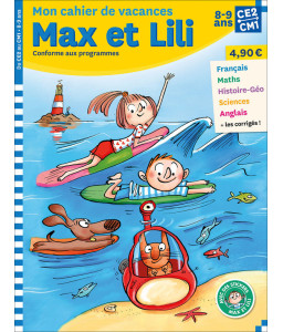 Mon cahier de vacances Max et Lili - CE2-CM1