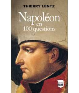 Napoléon en 100 questions