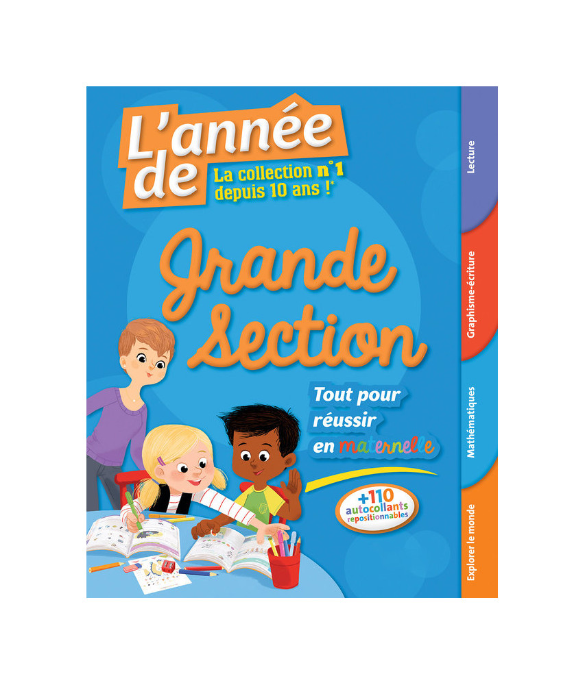 L'année de Grande Section L'année de Grande Section